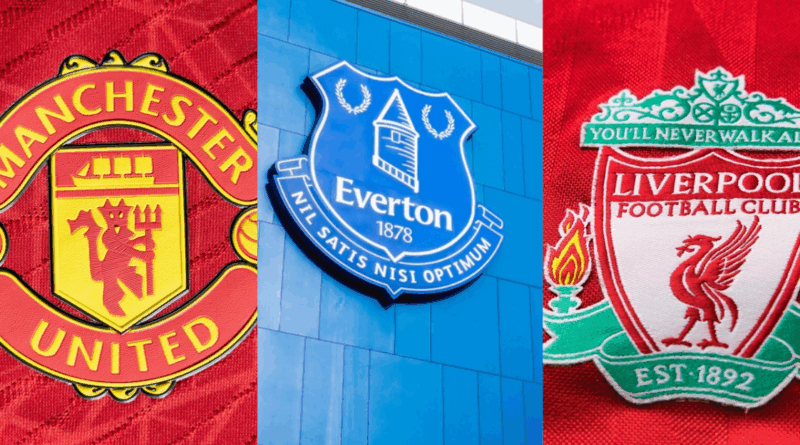 Manchester United, Everton, Liverpool