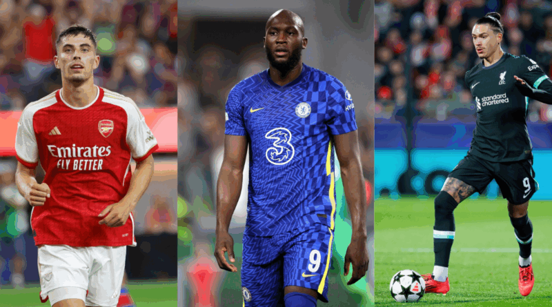 Havertz, Lukaku, Darwin Nunez