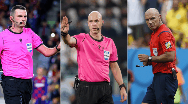 Michael Oliver, Anthony Taylor, Howard Webb