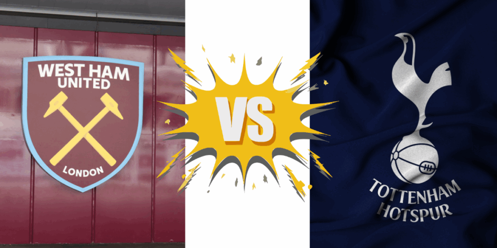 West ham vs. Tottenham