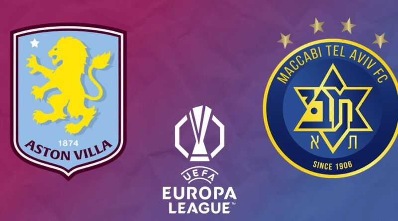 Aston Villa and Maccabi Tel Aviv